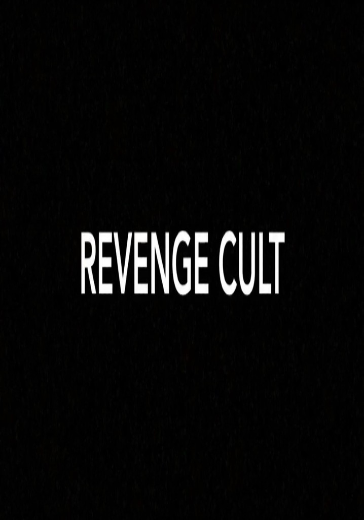 Revenge Cult