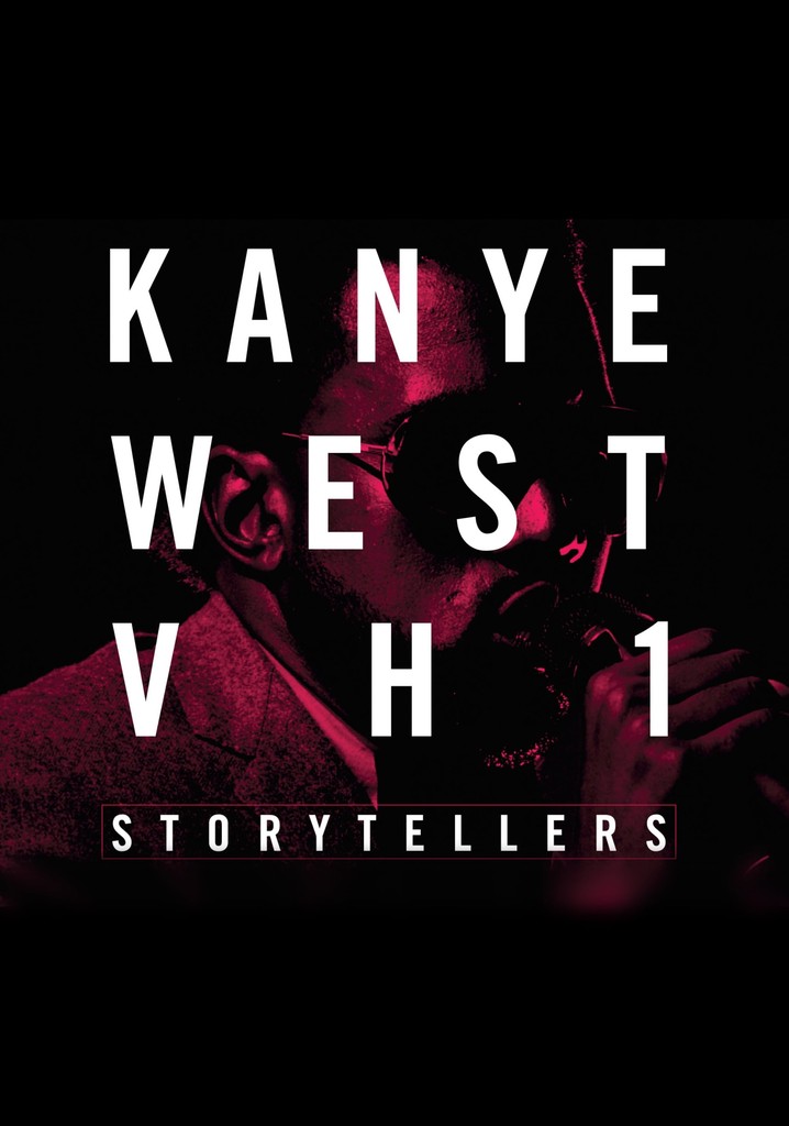 Kanye West: VH1 Storytellers