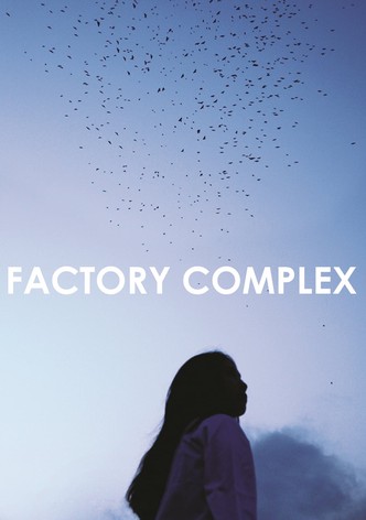 Factory Complex