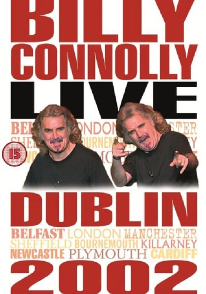 Billy Connolly: Live in Dublin 2002
