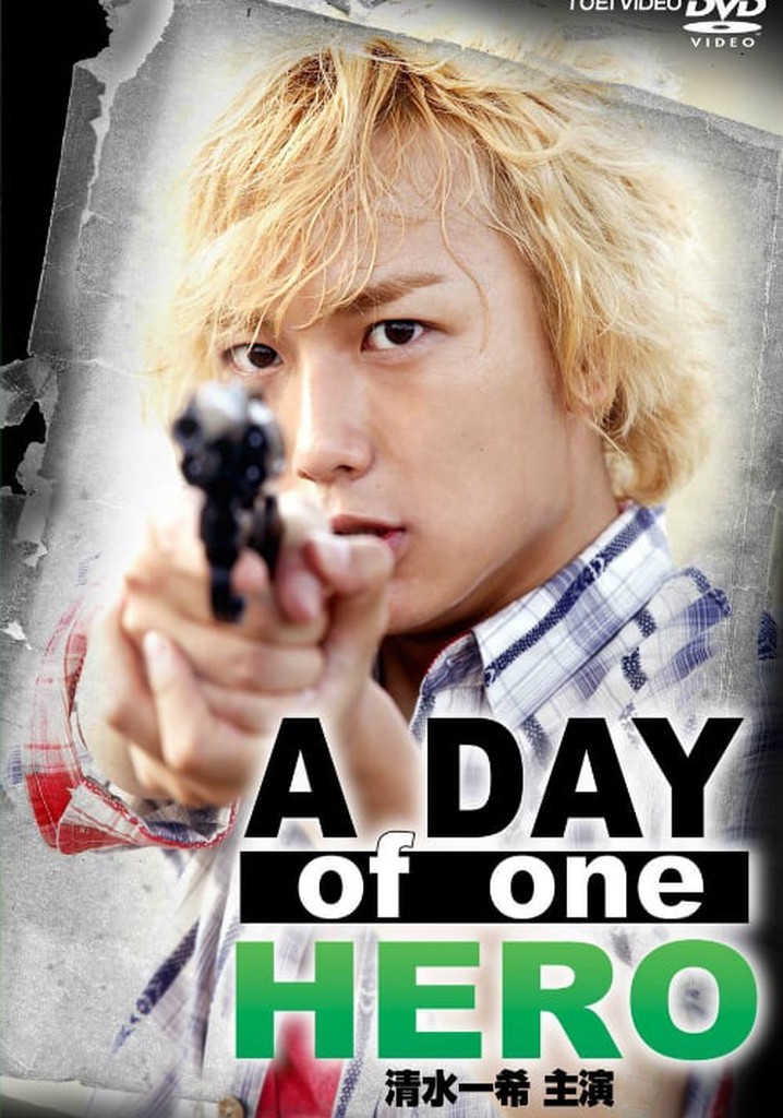 A Day of One Hero, Starring Kazuki Shimizu