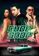 Chop Shop [dt./OV]