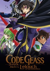 Code Geass: Lelouch of the Rebellion