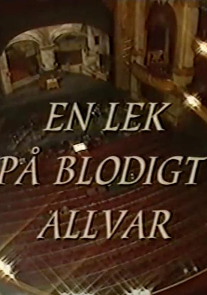 En lek på blodigt allvar
