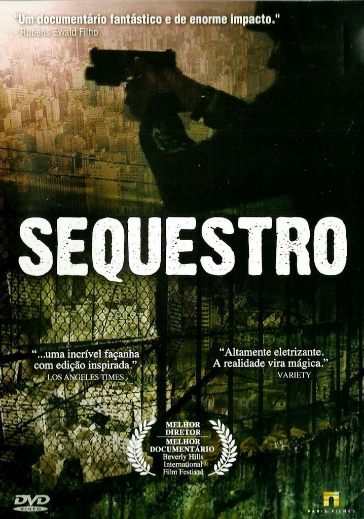 Sequestro filme - Veja onde assistir online