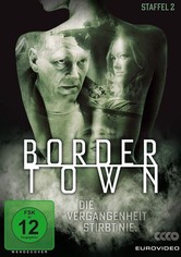 Bordertown - Staffel 2