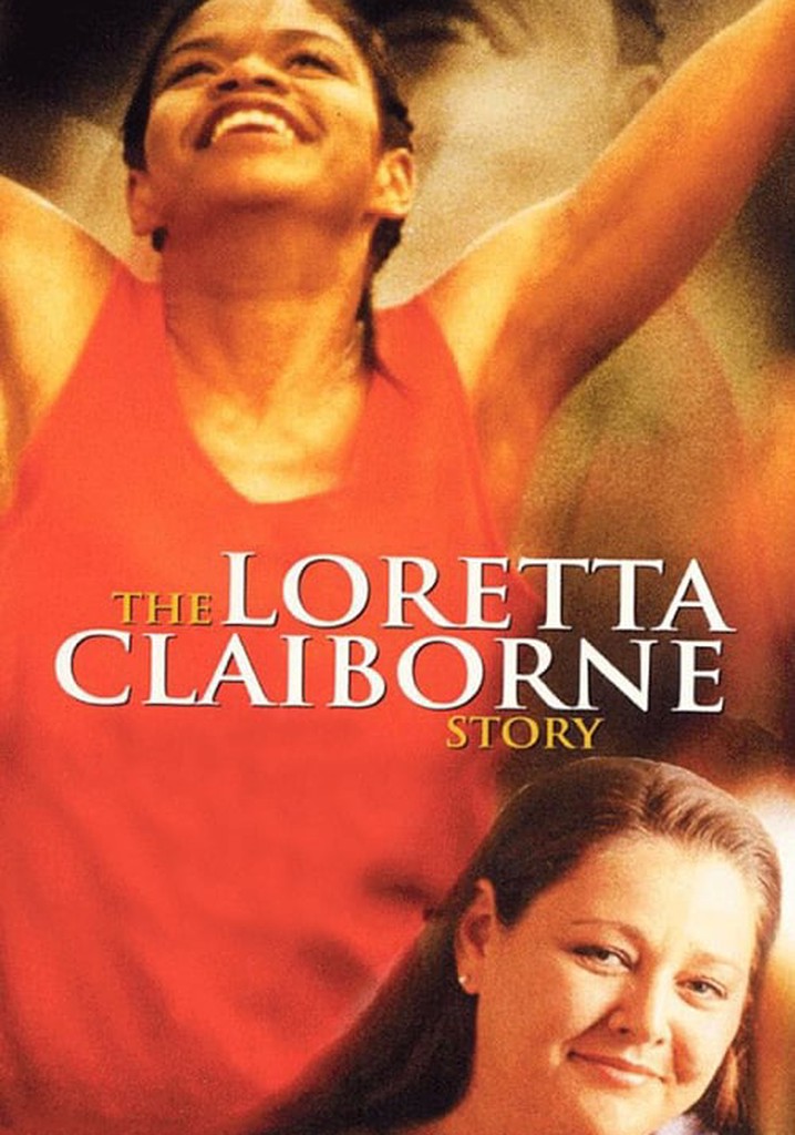 The Loretta Claiborne Story