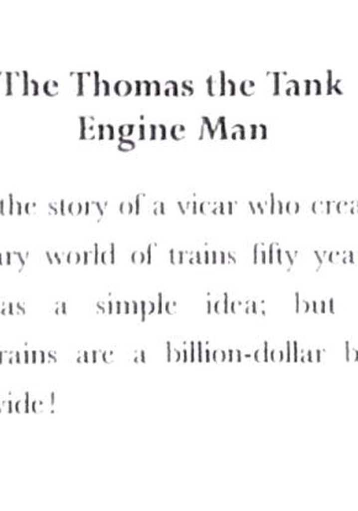 The Thomas the Tank Engine Man