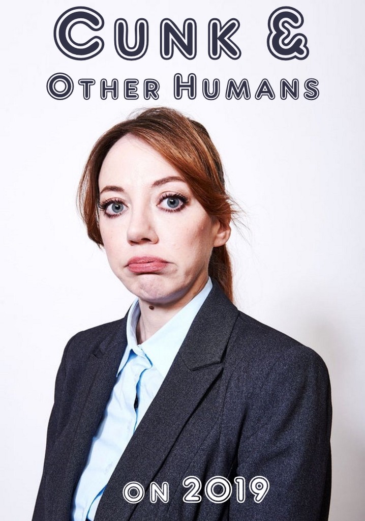 Cunk And Other Humans On 2019 Online Yayın