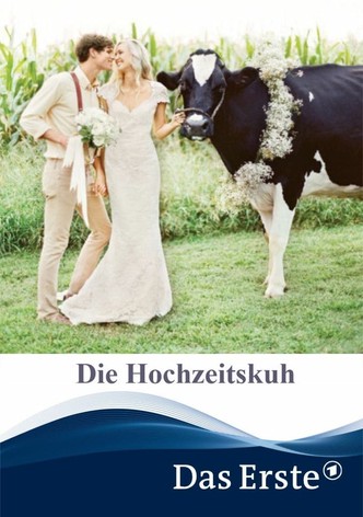 Die Hochzeitskuh