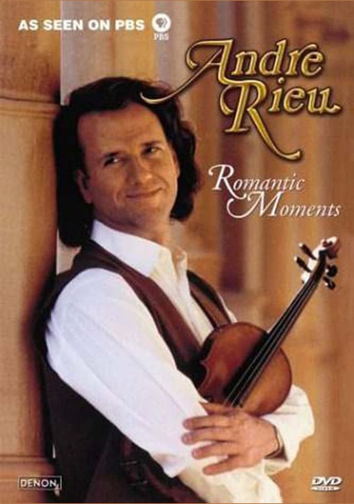 Andre Rieu - Romantic Moments