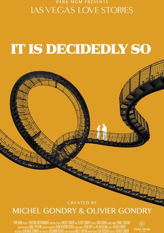It Is Decidedly So