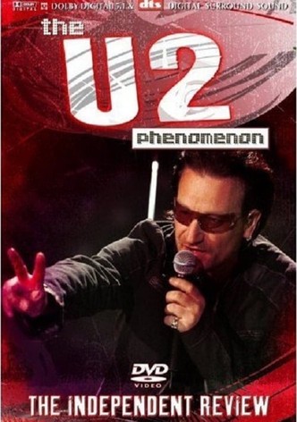 U2 Phenomenon - The Independent Review