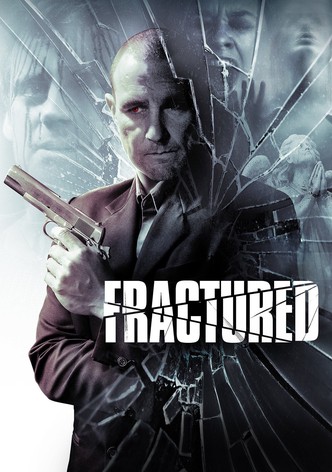 Fractured