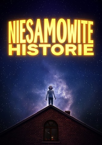 Niesamowite historie