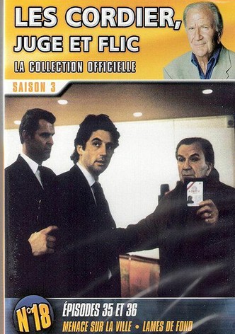 Les Cordier, Juge et Flic