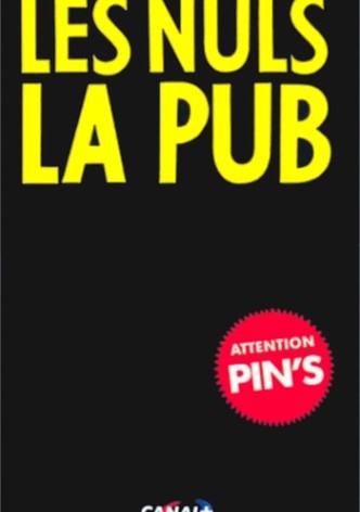 Les Nuls : La Pub