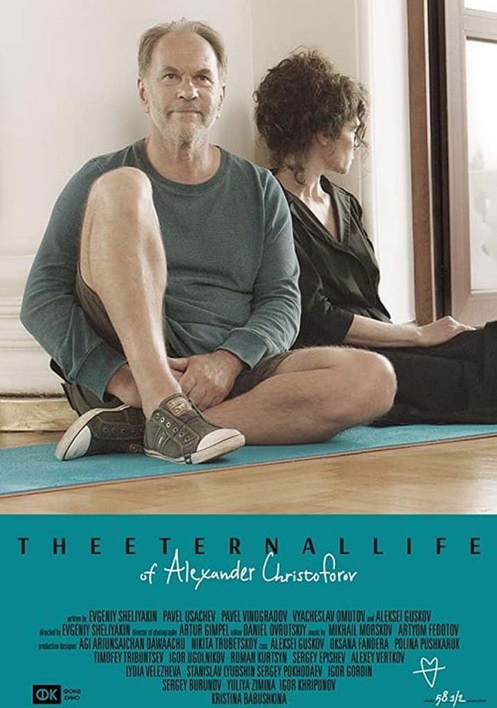 The Eternal Life of Alexander Christoforov