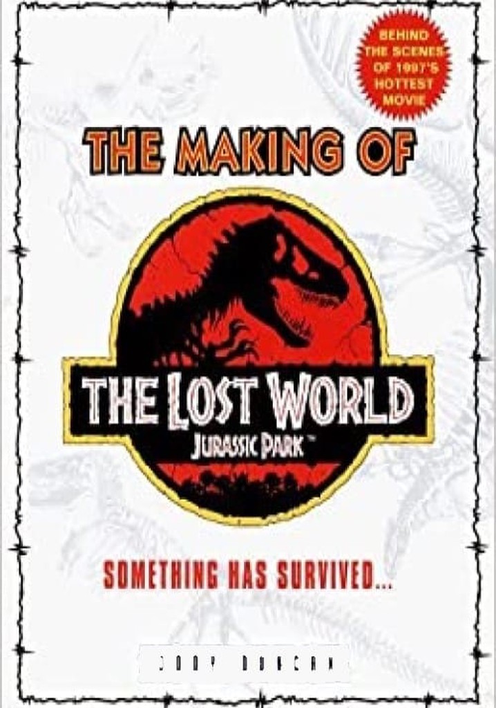The Making of 'The Lost World'