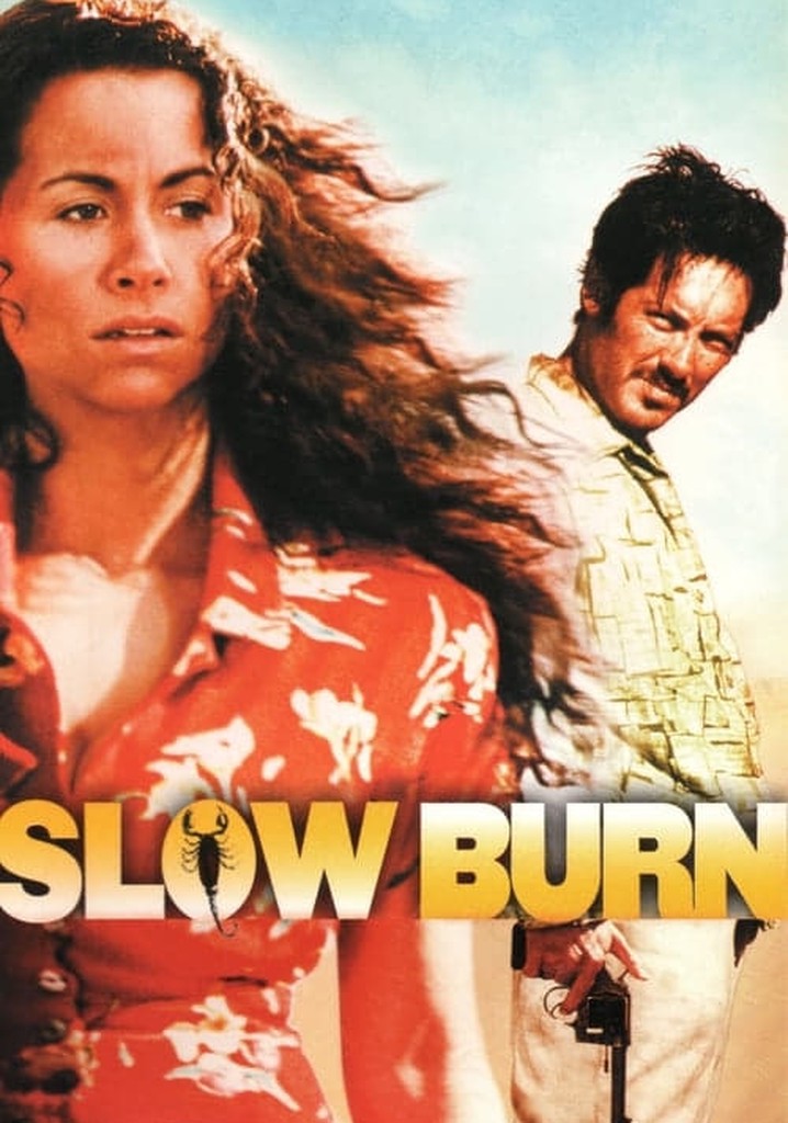 Slow Burn