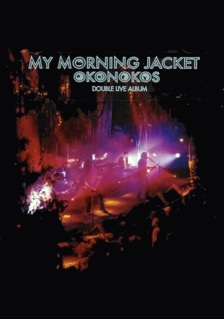 My Morning Jacket: Okonokos