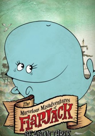 As Trapalhadas De Flapjack: Temporada 3