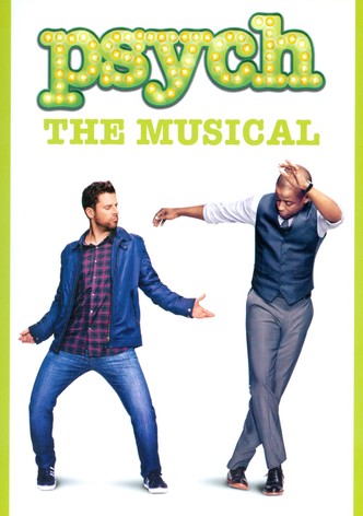 Psych: The Musical