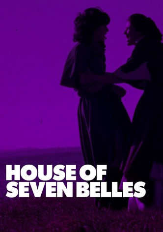 House of Seven Belles