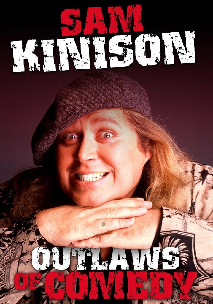 Sam Kinison: Outlaws of Comedy