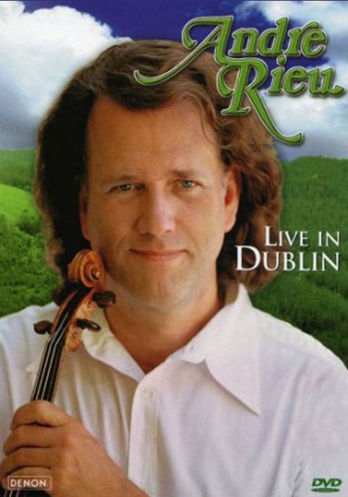 André Rieu - Live in Dublin