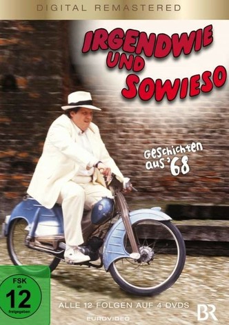 Irgendwie und Sowieso