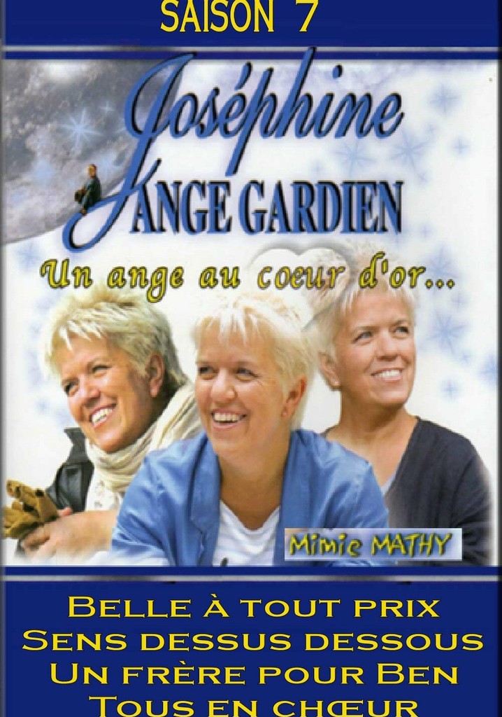 Saison 7 Joséphine, ange gardien streaming: où regarder les épisodes?