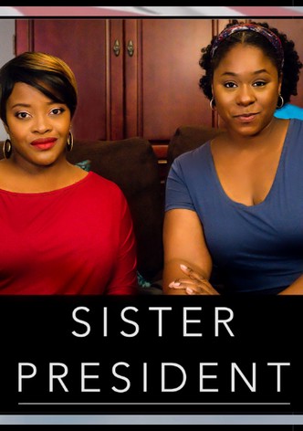 Sister President