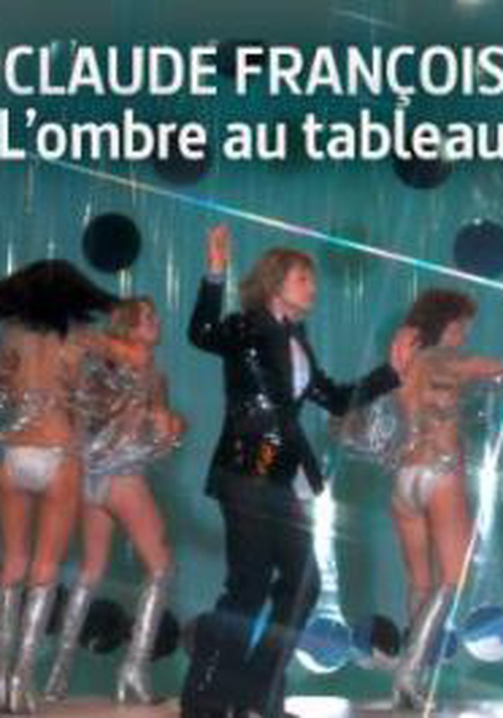 Claude François, l'ombre au tableau