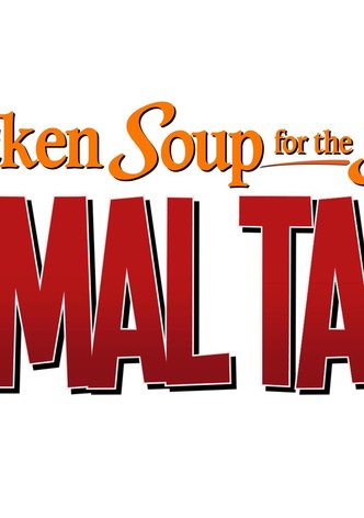 Chicken Soup for the Soul's Animal Tales