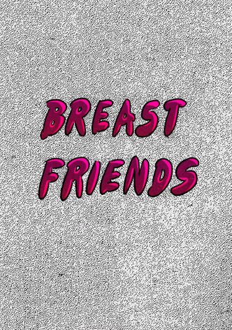 Breast Friends