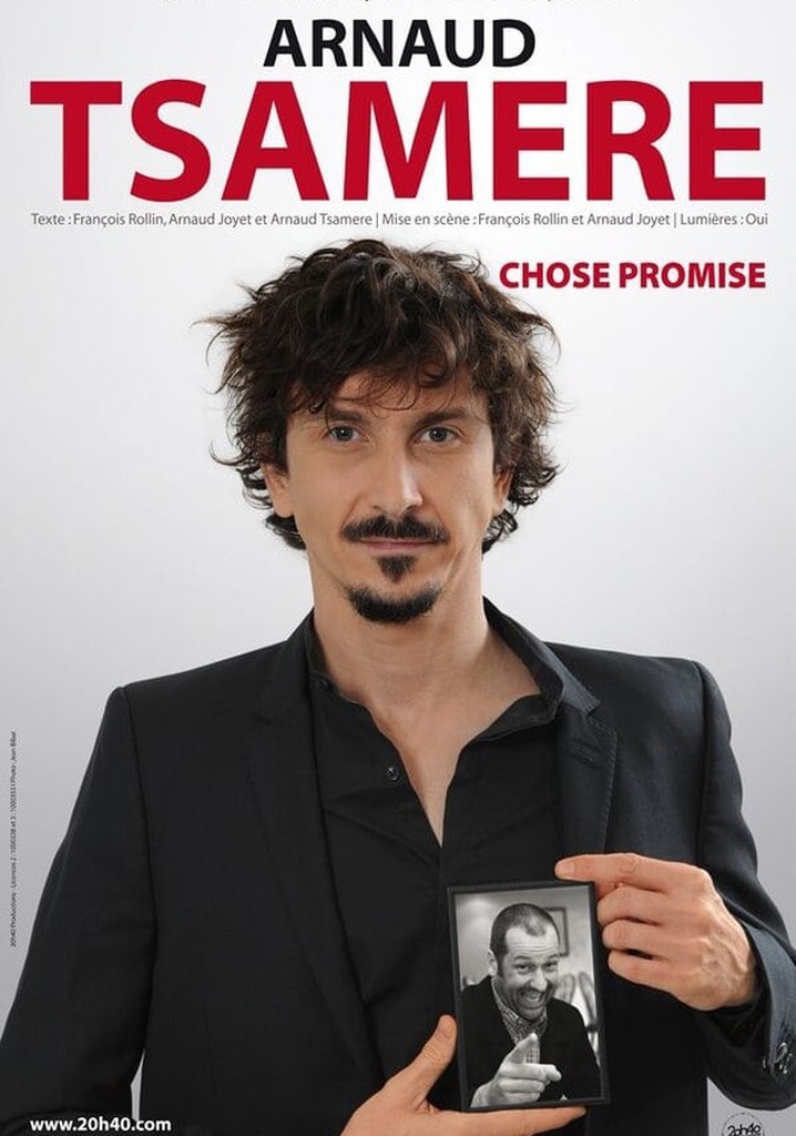 Arnaud Tsamère - Chose Promise