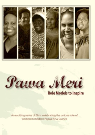 Pawa Meri: Role Models to Inspire