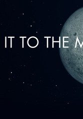 Make it to the Moon