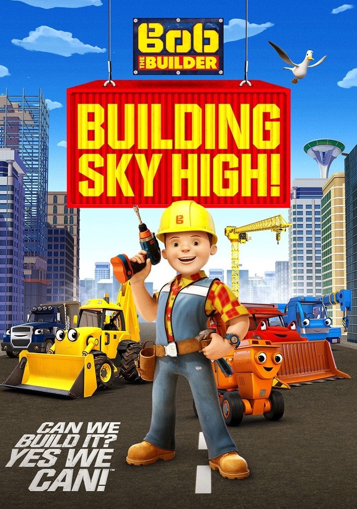 Bob the Builder: Building Sky High