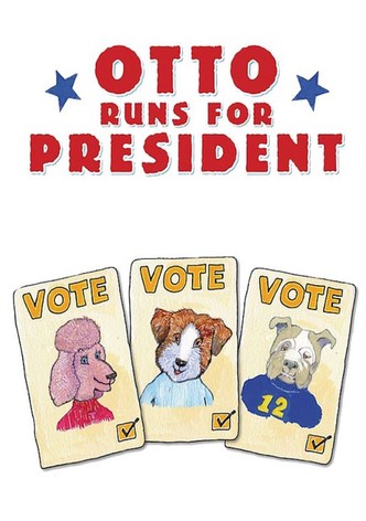 Otto Runs For President
