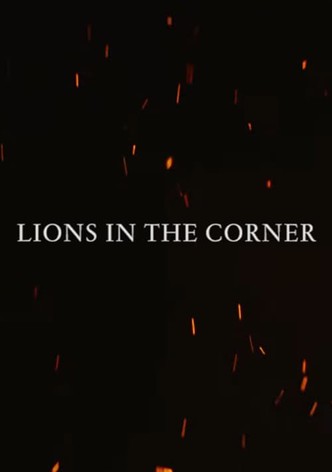 Lions in the Corner