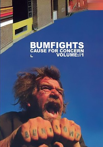 Bumfights Vol. 1: A Cause for Concern