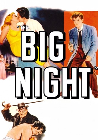 The Big Night