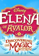 Elena of Avalor: Discovering the Magic Within