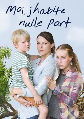 Moi, j'habite nulle part