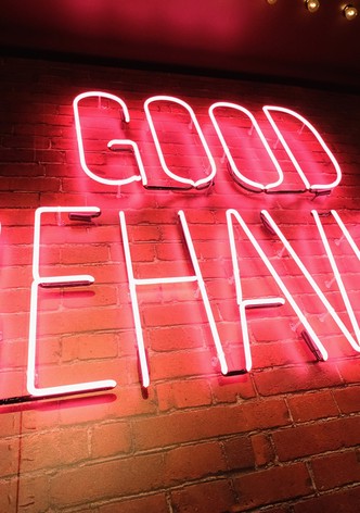 Good Behavior