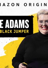 Jayde Adams: Serious Black Jumper
