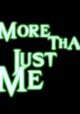 More Than Just Me