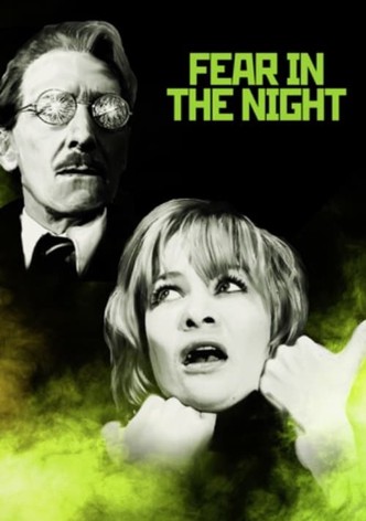 Fear in the Night